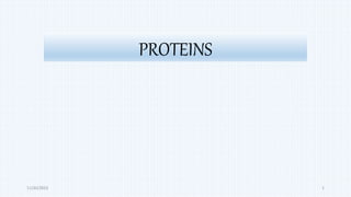 PROTEINS
11/30/2023 1
 