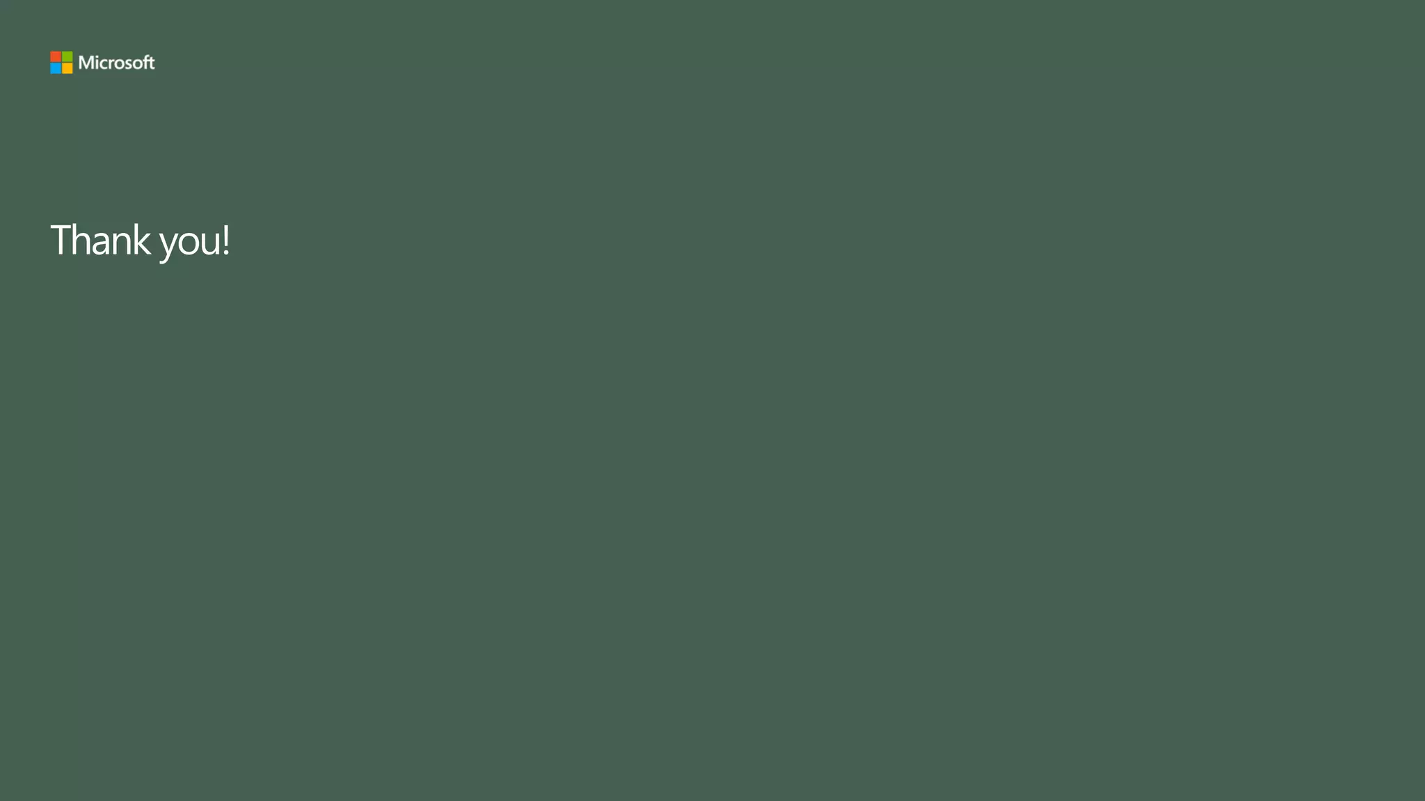 © Copyright Microsoft Corporation. All rights reserved.
Thank you!
 