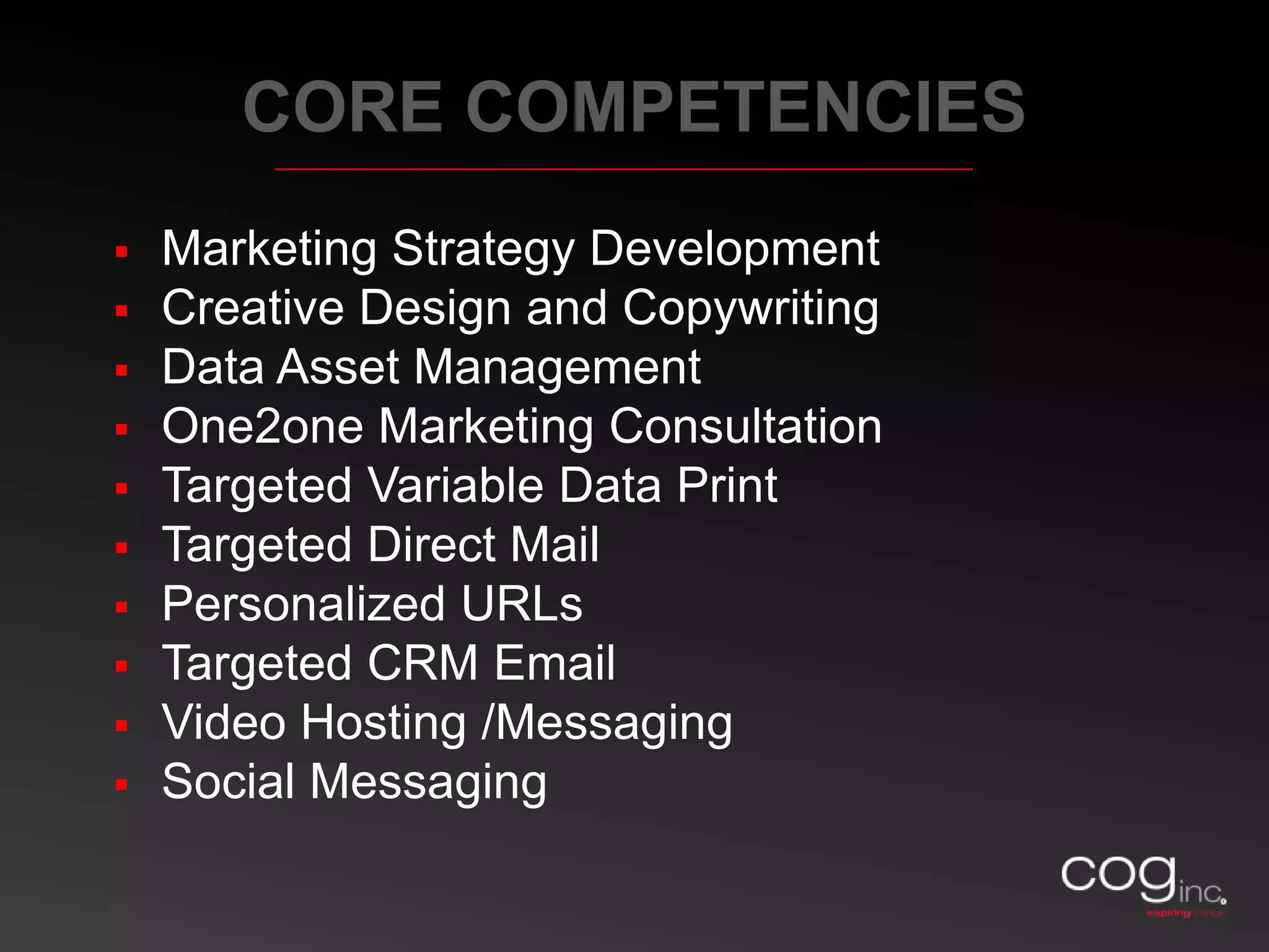 CORE COMPETENCIESMarketing Strategy Development