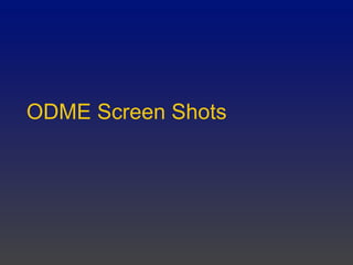ODME-iMPress-CPLEX
System Architecture
 
