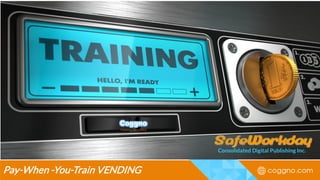 Pay-When -You-Train VENDING
Consolidated Digital Publishing Inc.
 