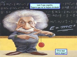 Las 2 que cogiste. Espero que no lo hayas olvidado! Clica aqui  para seguir 