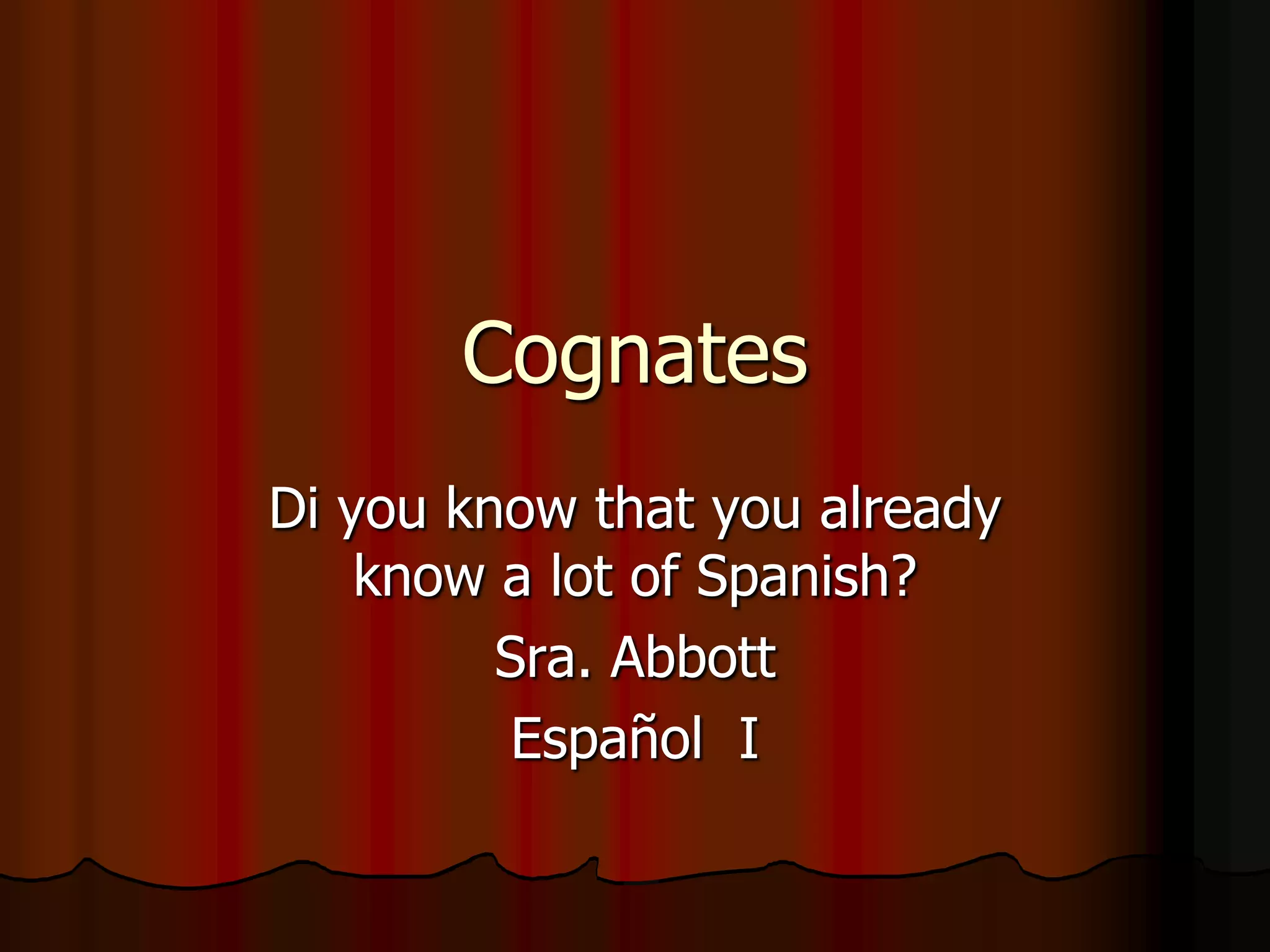 Cognates PPT Cognates PPT