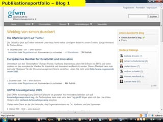 Blog - GfWM Persönliches Wissensmanagement Publikationsportfolio – Blog 1 