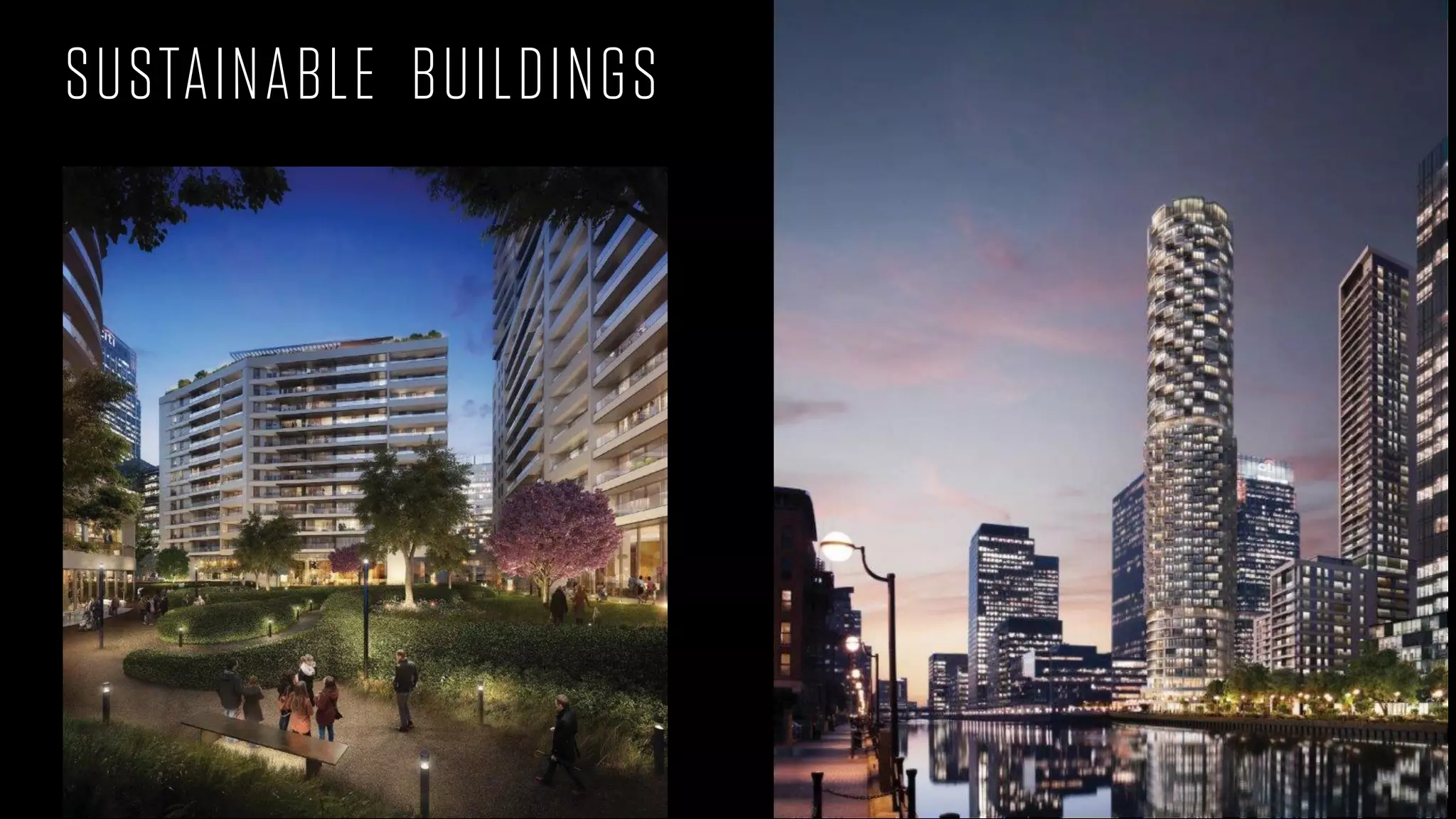 SUSTAINABLE BUILDINGS