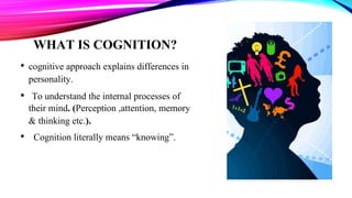 Cognitive approach slideshare sale