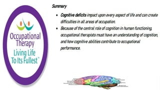 Cognition and Occupational Performance