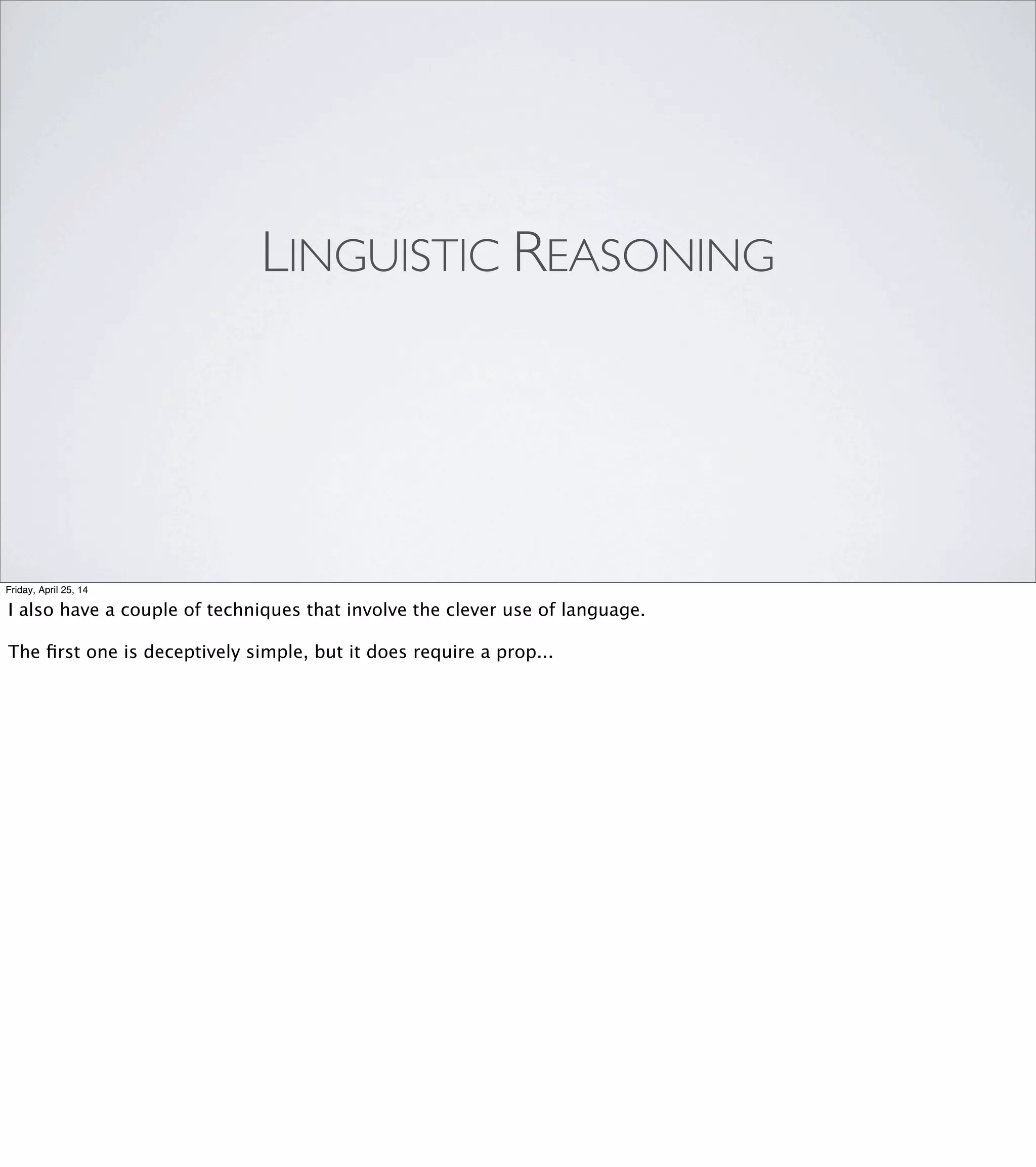 “How can you determine if the Gear class contains behavior
that belongs somewhere else? One way is to pretend that it's
sentient and to interrogate it. If you rephrase every one of its
methods as a question, asking the question ought to make
sense.”
-Sandi Metz
Practical Object-Oriented Design in Ruby
Friday, April 25, 14
How can you determine if the Gear class contains
behavior that belongs somewhere else? One way
is to pretend that it's sentient and to interrogate it.
If you rephrase every one of its methods as a question,
asking the question ought to make sense.
 