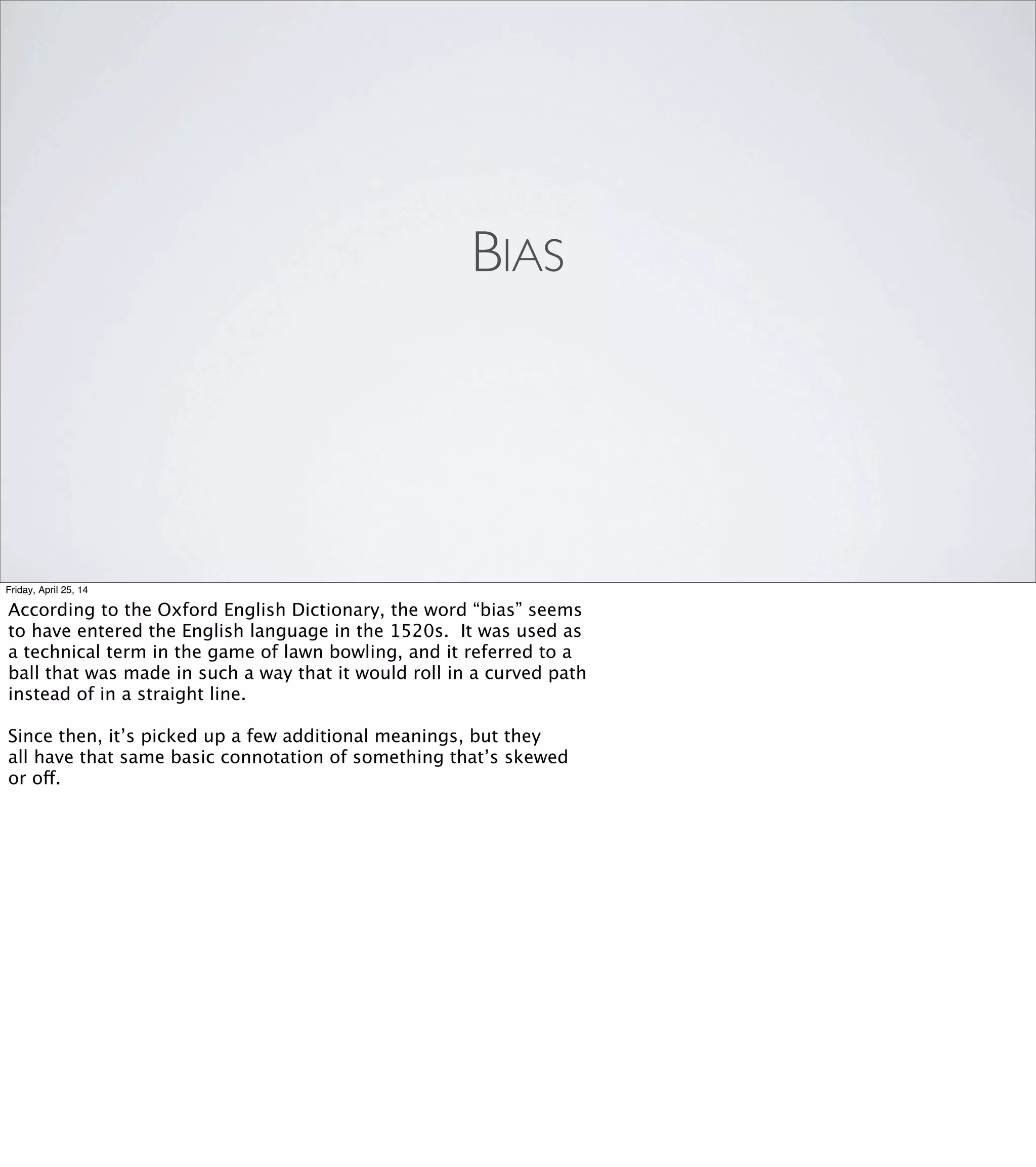Friday, April 25, 14
{{
Screenshot image of tweet by DHH: “TIL about the
Dunning-Kruger effect, tinyurl.com/yb627mf — this explains a lot.”
}}
 