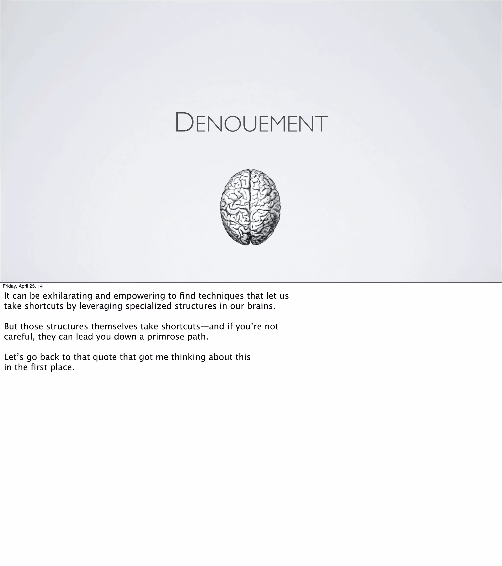 Cognitive Shortcuts: Models, Visualizations, Metaphors, and Other Lies (RailsConf 2014)