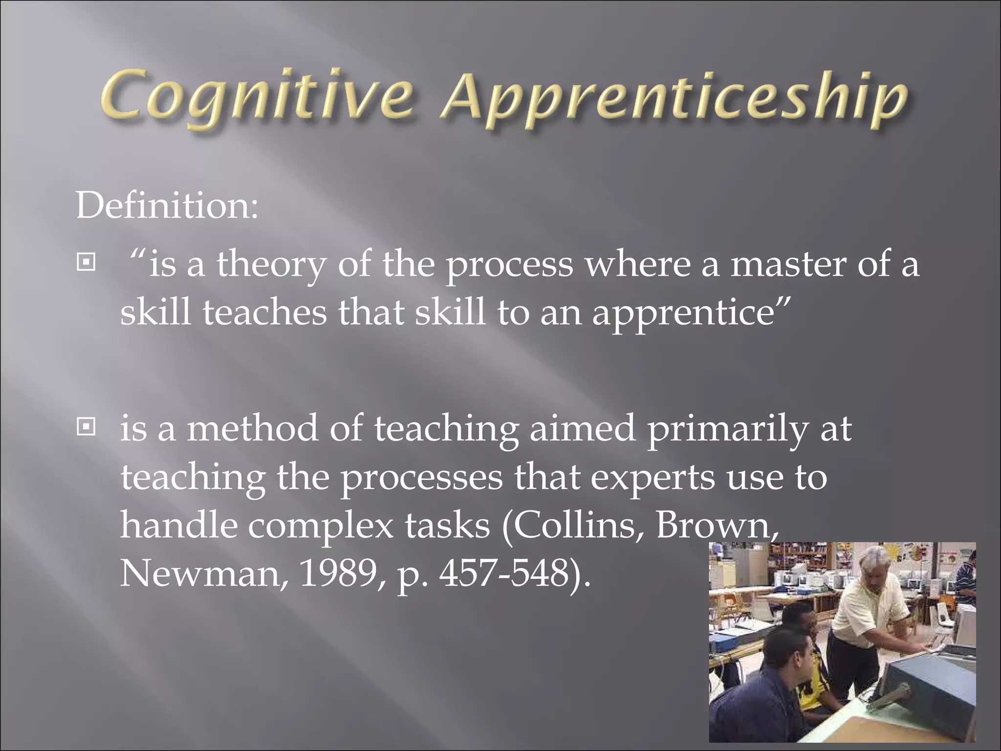 Cognitive apprenticeship | PPT