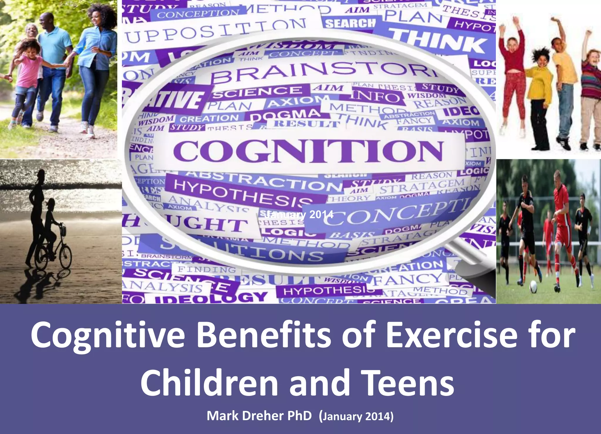 Cognitive Benefits of Exercise for Children and Teens | PPTX