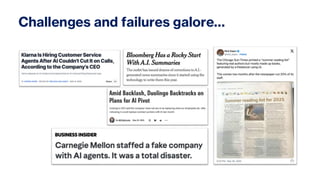 Challenges and failures galore…
 