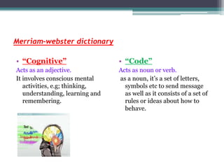 Cognitive code learning theory clearance
