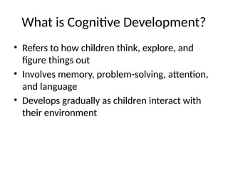 Cognitive_Development‎ ‎ ‎ ‎ ‎ ‎ ‎ .pptx