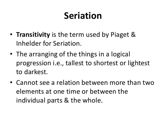 Seriation Definition Child Development