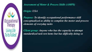 Occupational Therapy Cognitive Functional Evaluation | PPTX