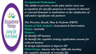 Occupational Therapy Cognitive Functional Evaluation | PPTX