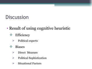 Cognitive heuristic