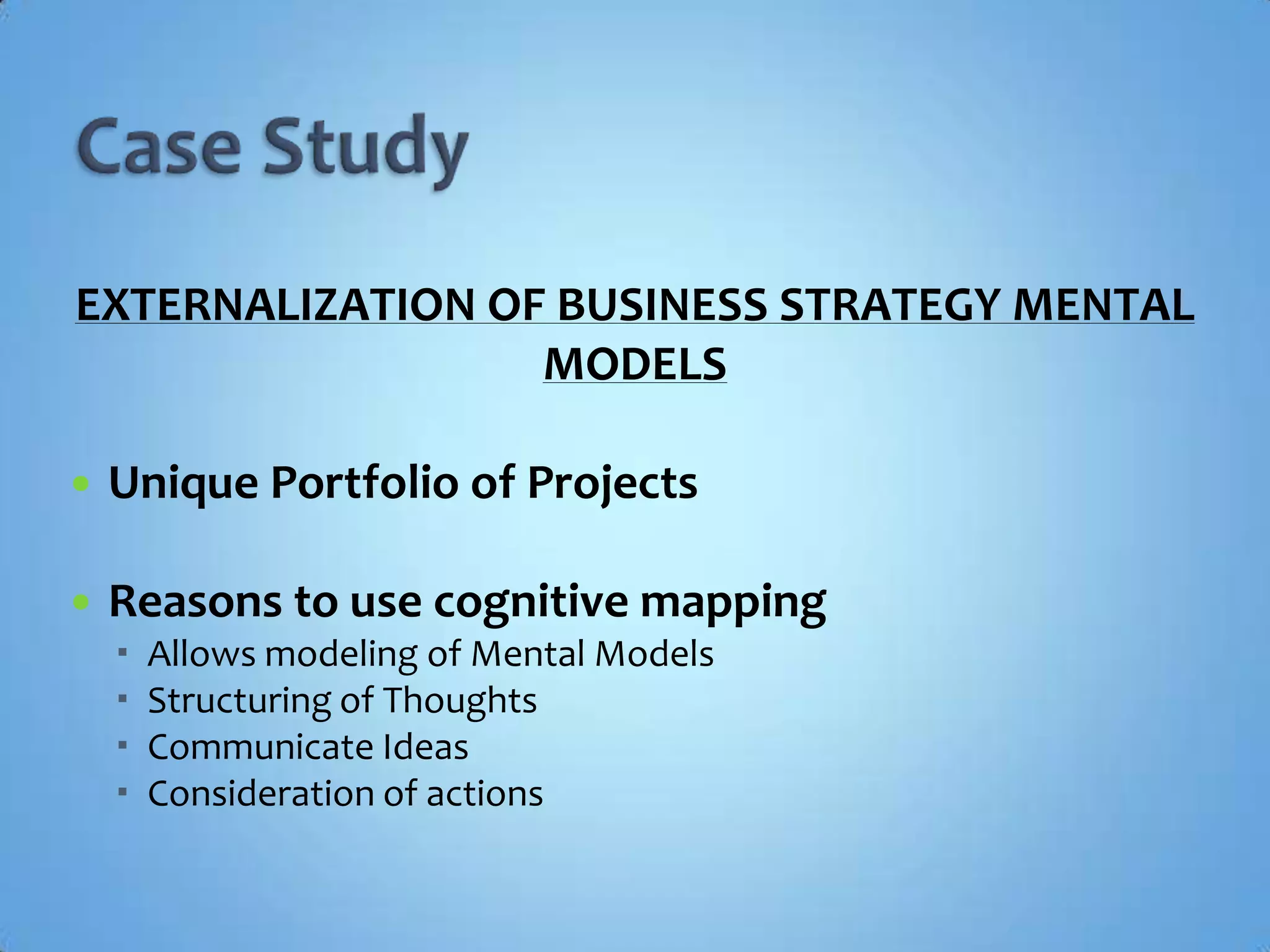 Success FactorsMental Models TransformationMap in PocketSense of Security and DirectionsNew patterns / New experiencesJustificationsQuestioning the AssumptionsComparison of new and existing Mental ModelsMoving the individual knowledge to the group