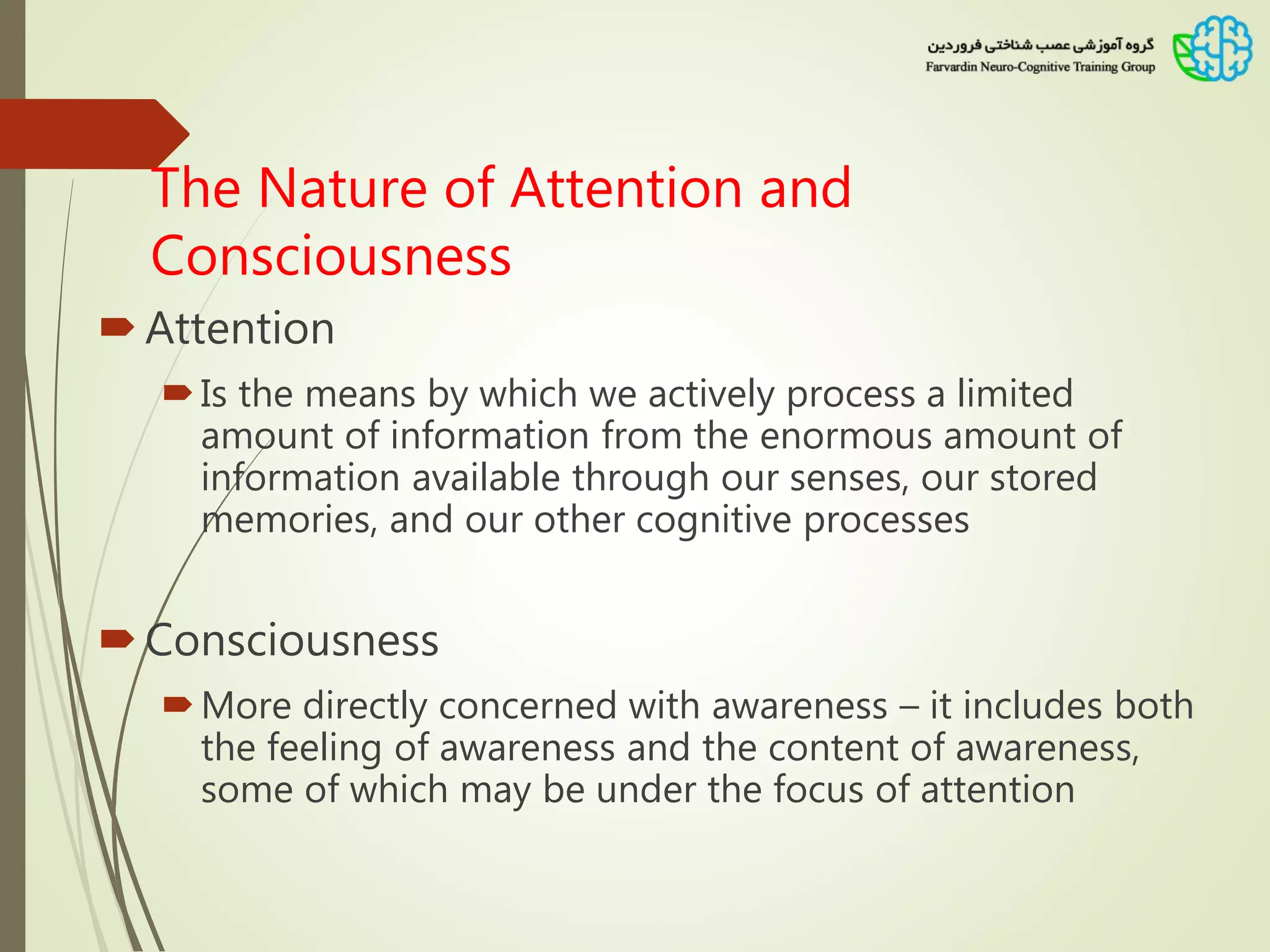 Cognitive psychology of attention and consciousness | PPSX