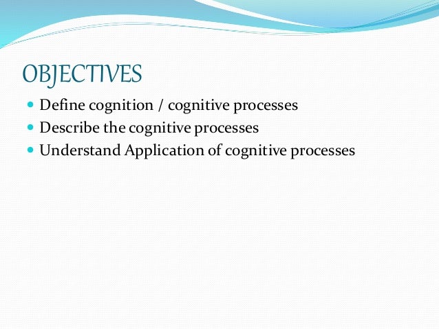 Cognitive processes definition - qeryunion