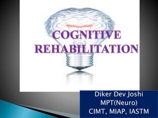 )Diker Dev Joshi
MPT(Neuro)
CIMT, MIAP, IASTM
 