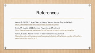 6 Great Tips to Prevent Teacher Burnout | PPTX