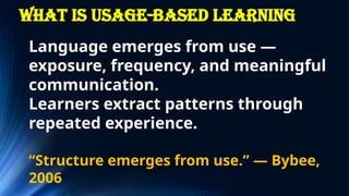 Cognitive & Usage-based Approaches to SLA.pptx