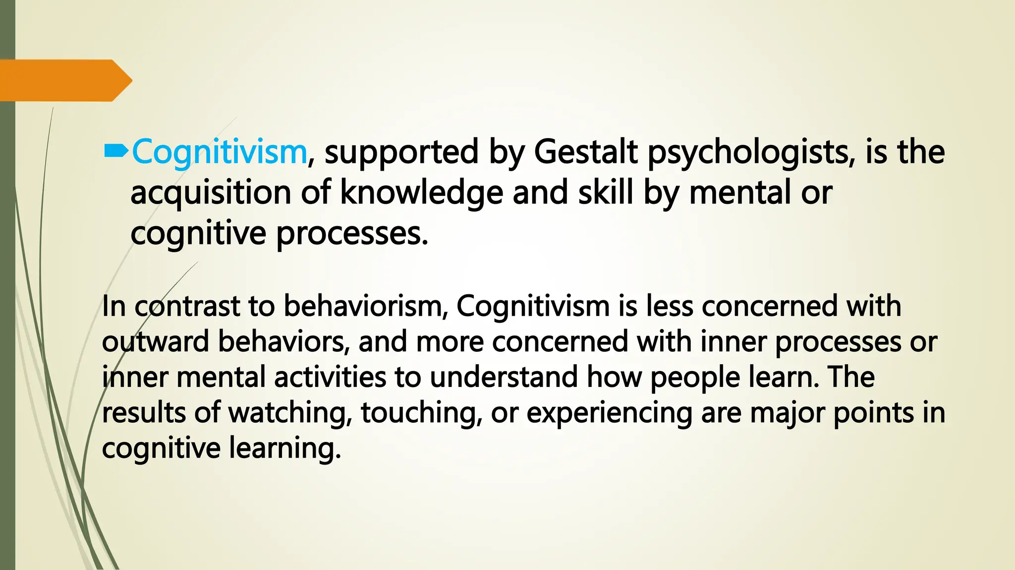 cognitivism the acquisition and retention of knowledge a cognitive view pdf