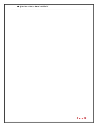 P a g e 15
 prosthetic control, home automation
 