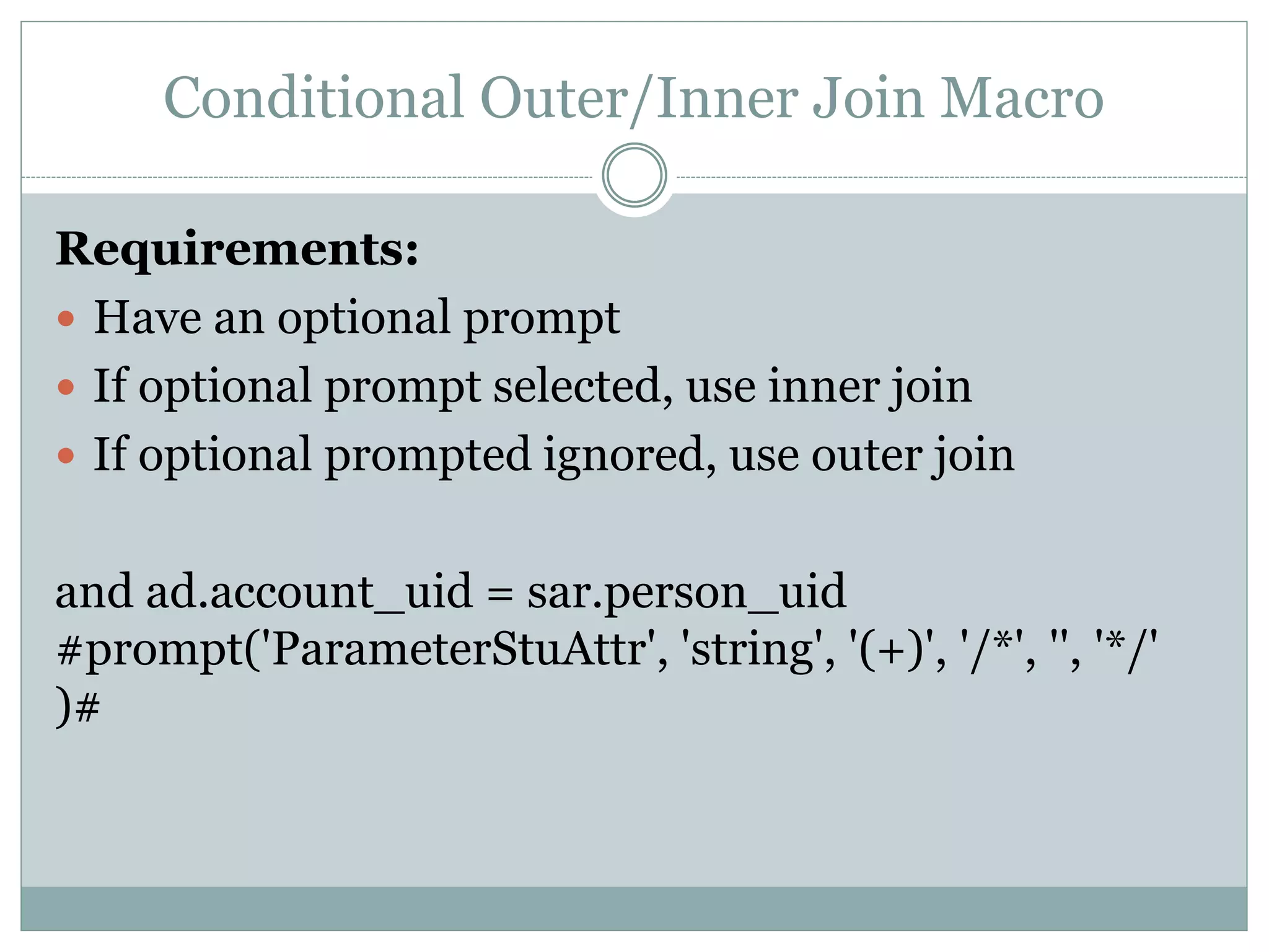 Outer-Join Optional Macro Examples
 