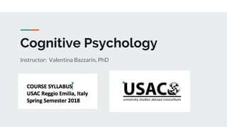 Cognitive Psychology L1 2018 Cognitive Psychology L1 2018