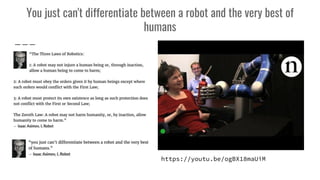 You just can't differentiate between a robot and the very best of
humans
https://youtu.be/ogBX18maUiM
 