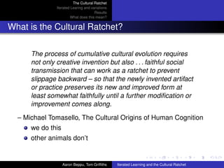 Michael Ratschtut Iterated learning and the Cultural Ratchet | PDF