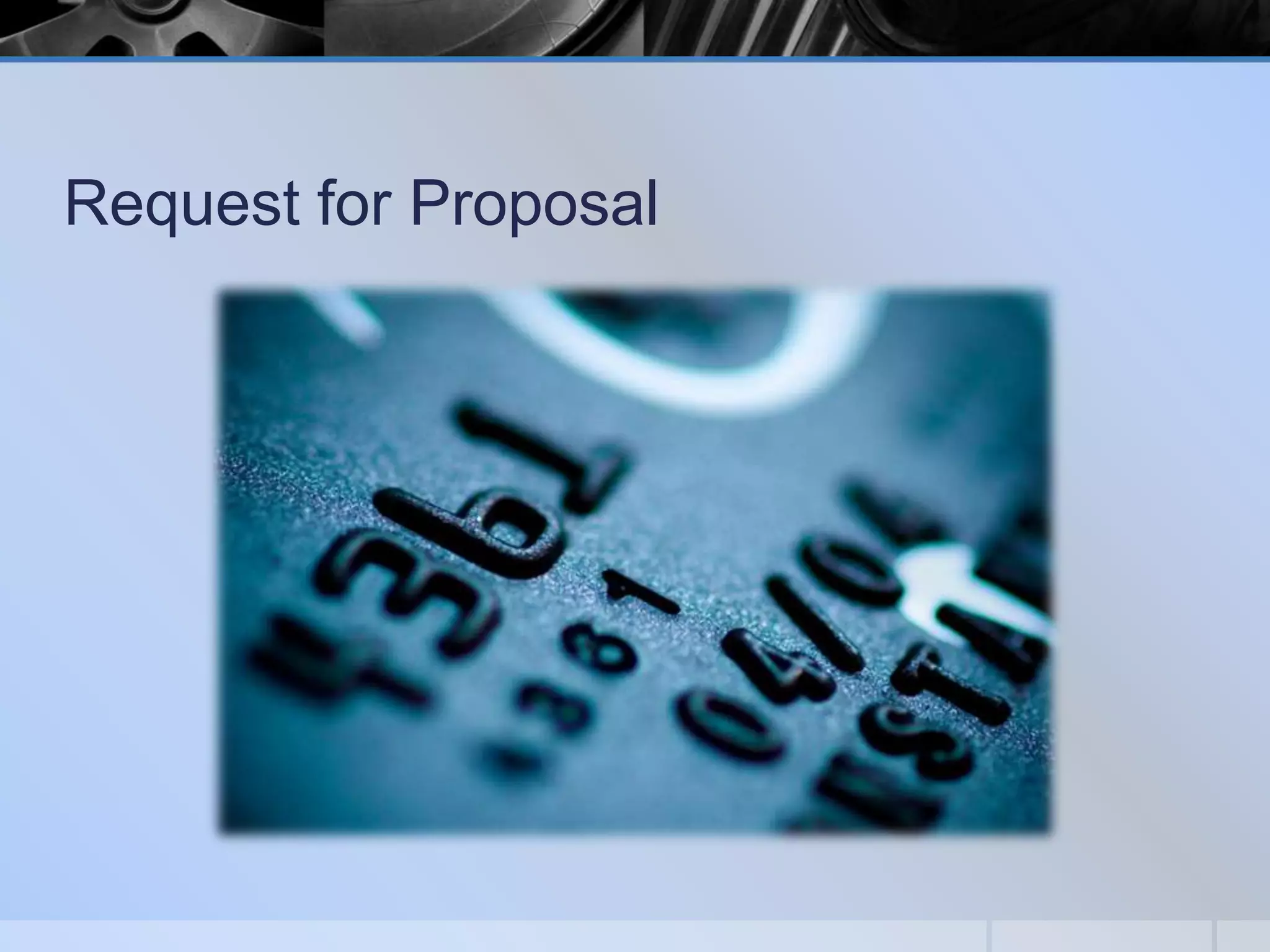 Request for Proposal

 