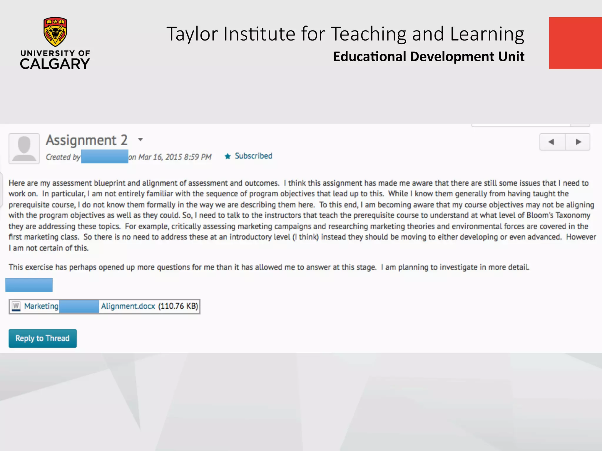 Taylor  Ins+tute  for  Teaching  and  Learning
Educa&onal	
  Development	
  Unit	
  
 