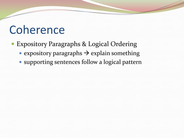 Coherence, cohesion, & unity  PPT