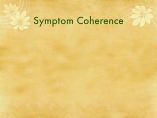 Symptom Coherence
 