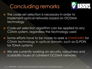 Coherent Optical Code Division Multiple Access (OCDMA) Systems Pedro ...