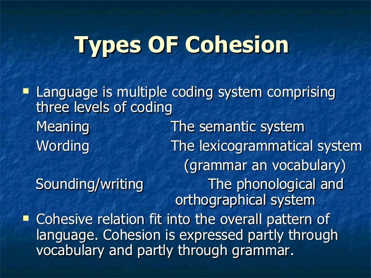 Cohesion Types