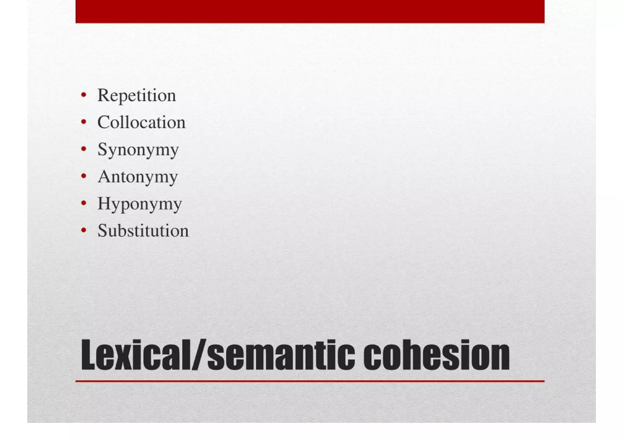 Cohesion And Coherence