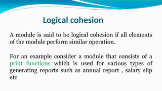 Function Cohesion Software Design cohesion and coupling in software engineering | PPTX