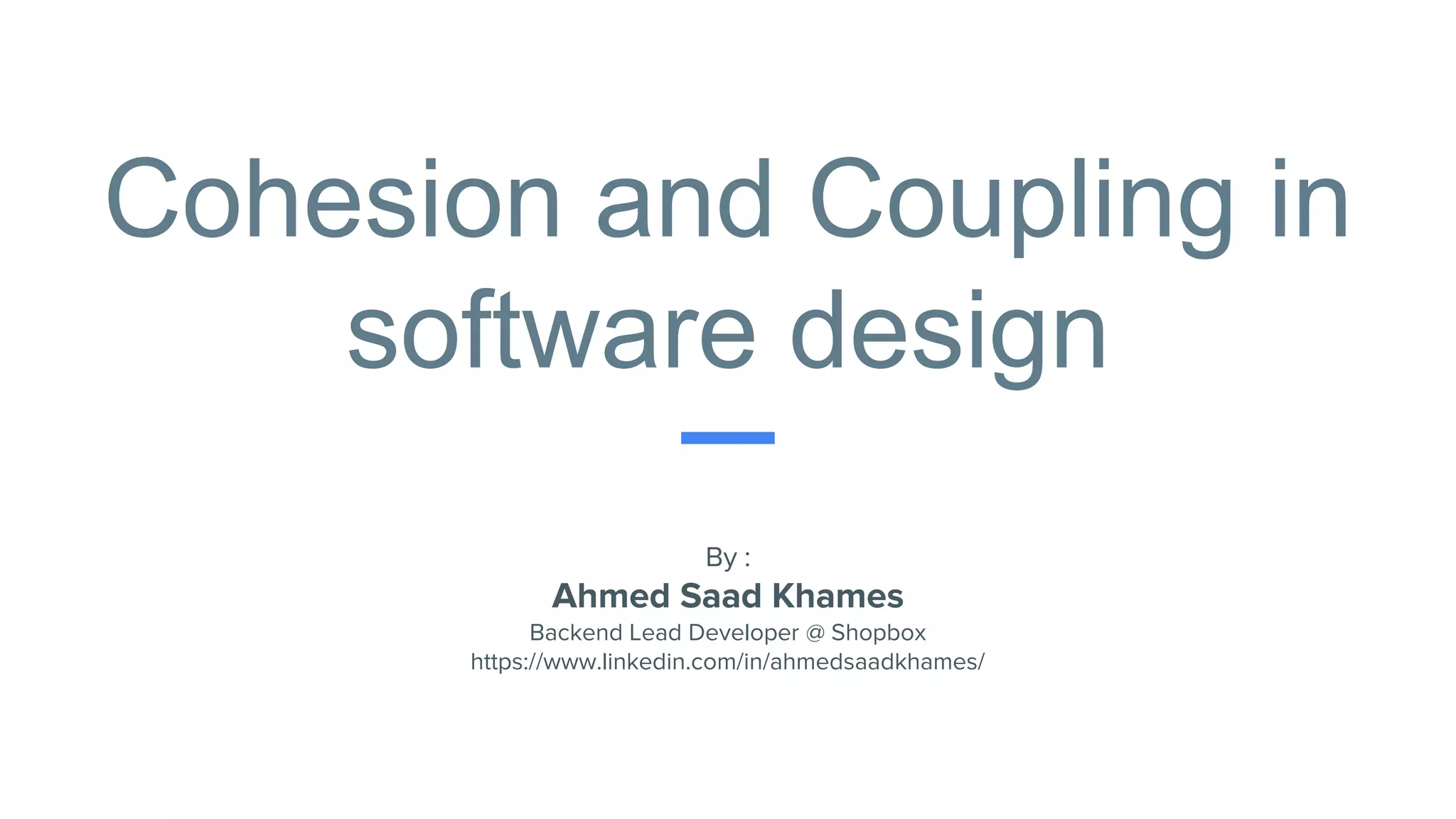 Cohesion and coupling in software design PPT