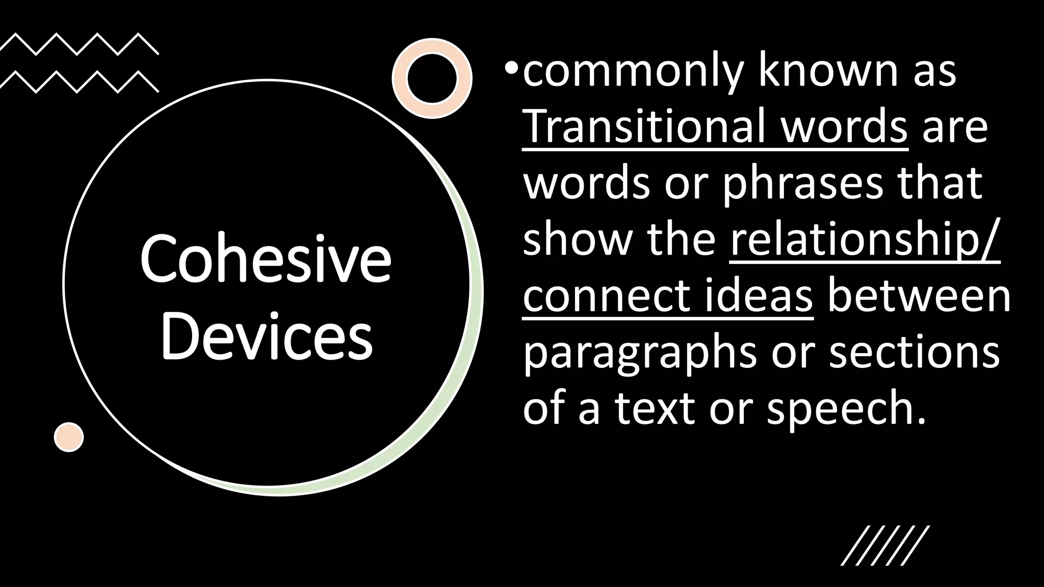 COHESIVE DEVICES plus Idea Development.pptx