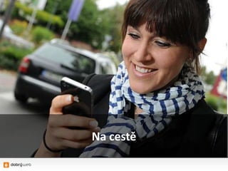 Na cestě
 