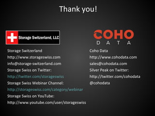 Thank you!
Storage Switzerland
http://www.storageswiss.com
info@storage-switzerland.com
Storage Swiss on Twitter:
http://t...