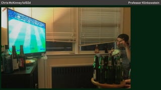 Chris McKinney fa102d Professor Klinkowstein
 