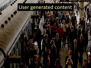 User generated content




Steve Wheeler, Plymouth University, 2012
 