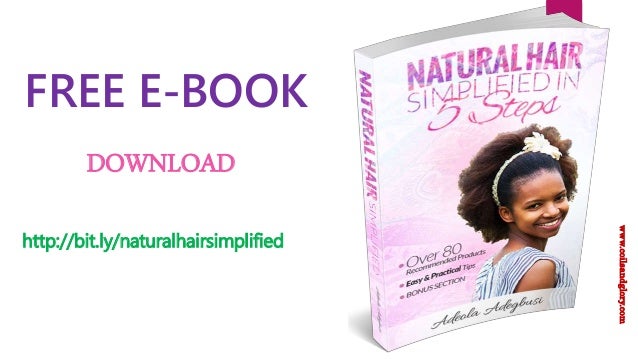 Natural Hair Simplified In 5 Steps Free E Book Download